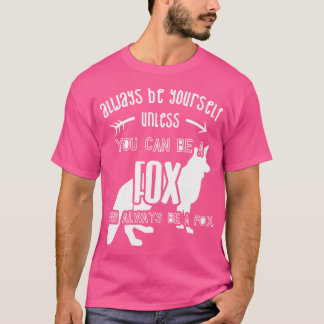 Camiseta Siempre Sé Tú Mismo A Menos Que Sea Un Cristo De C