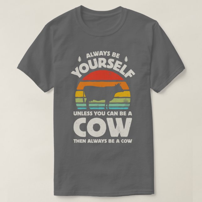 Camiseta Siempre sé tu propia vaca para hombres mujeres Chi (Diseño del anverso)