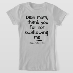 Camiseta Siempre sea agradecido con la madre