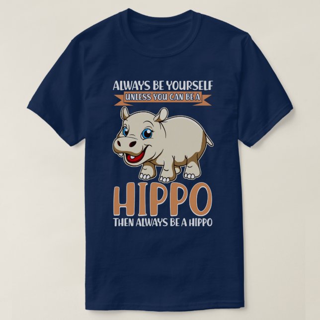 Camiseta Siempre Sea Tuyo A Menos Que Pueda Ser Hipo (Diseño del anverso)