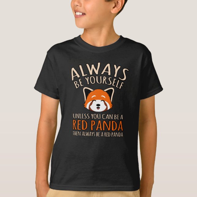 Camiseta Siempre ser un panda rojo Mascota animal pandas am (Anverso)