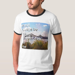 Camiseta Siempre será el Tappan Zee para mí Ringer