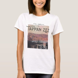 Camiseta Siempre será el Zee de Tappan para mí
