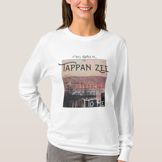 Camiseta Siempre será el Zee de Tappan para mí (Anverso)