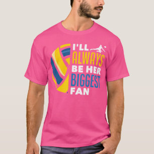 Camiseta Siempre Seré Su Mayor Familia De Vóley De Ventilad