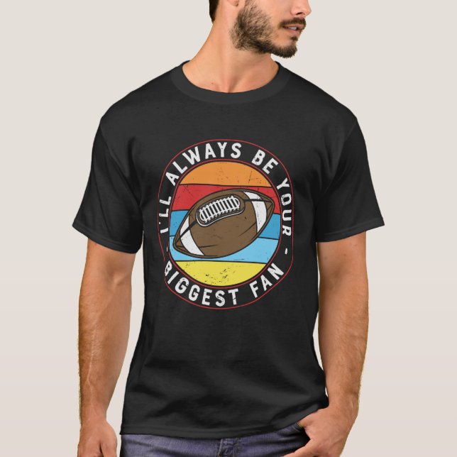 CAMISETA SIEMPRE SERÉ TU MAYOR FÚTBOL DE VENTILADOR (Anverso)
