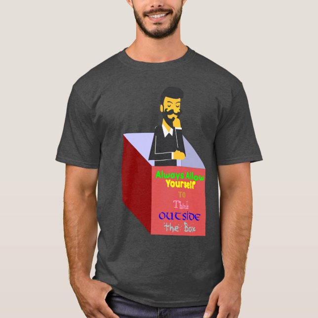 Camiseta Siempre te permites pensar fuera de la caja (Anverso)