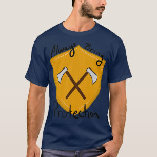 Camiseta Siempre traer protección al oro