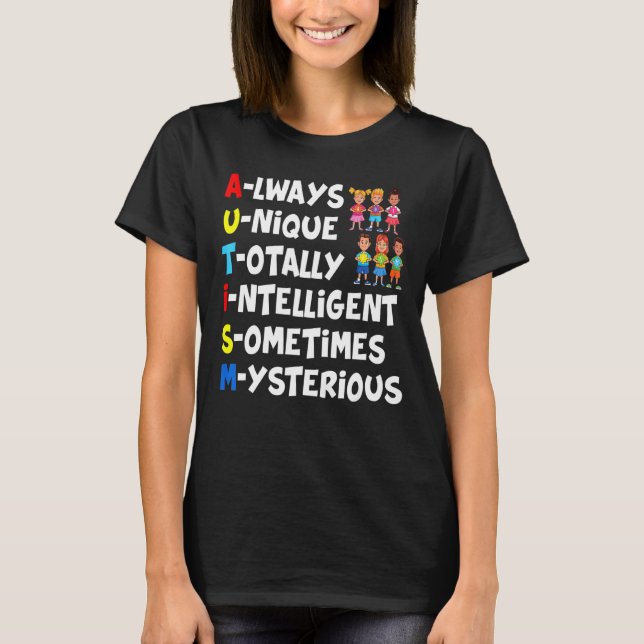 Camiseta Siempre Único Totalmente Inteligente A Veces Miste (Anverso)