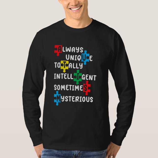 Camiseta Siempre Único Totalmente Inteligente A veces Miste (Anverso)