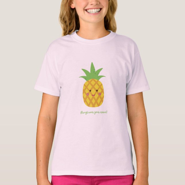 Camiseta Siempre Usa Tu Corona Pineapple (Anverso)