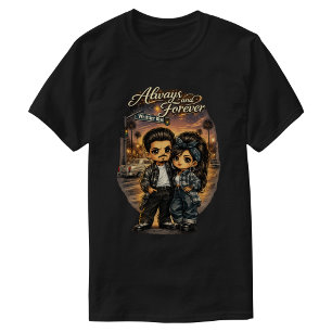 Camiseta Siempre y por siempre 