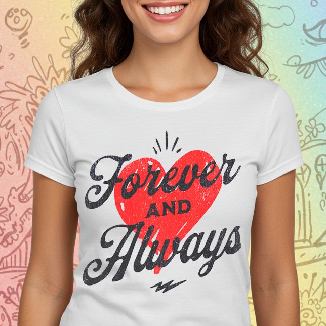 Camiseta Siempre y siempre (Subido por el creador)