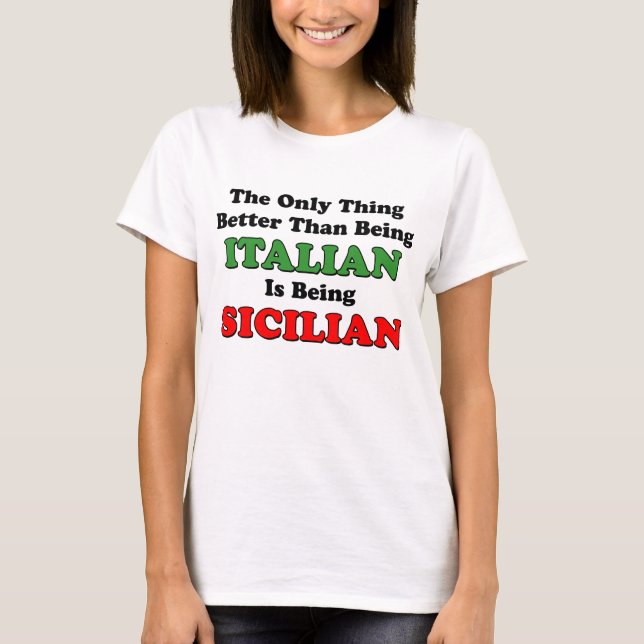 Camiseta Siendo siciliano (Anverso)