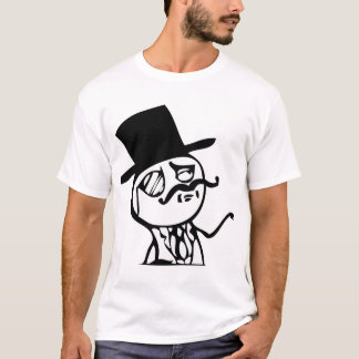 Camiseta Sienta como un meme del sir cómico