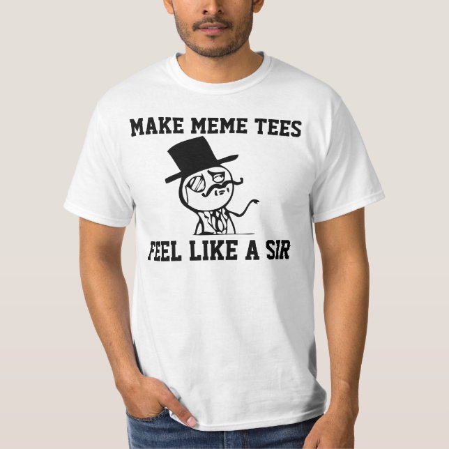 CAMISETA SIENTA COMO UN SIR (Anverso)