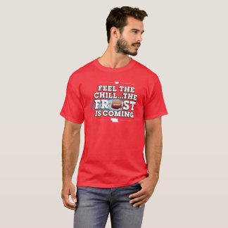 Camiseta Sienta que está viniendo el desapasible… el Frost.