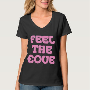 Camiseta Siente el amor de las libras - Pink on Dark