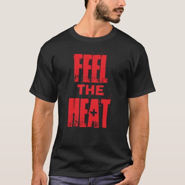 Camiseta Siente el calor (Anverso)