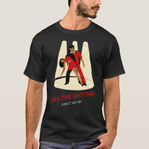 Camiseta Siente el ritmo, ¡Baila Salsa!