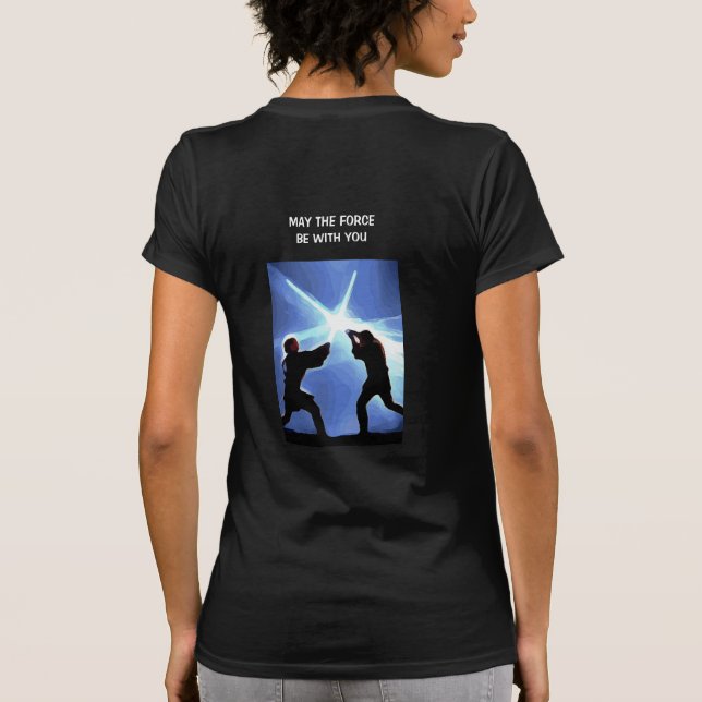 Camiseta Siente la Fuerza (Reverso)
