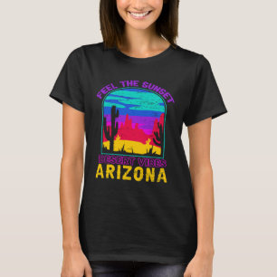 Camiseta Siente La Vigencia Del Desierto De La Puesta Del S