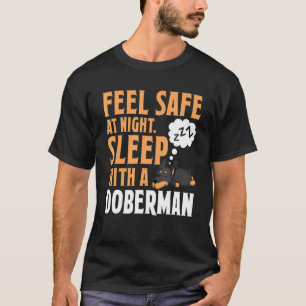 Camiseta Siéntete Seguro De Noche Dormiendo Con Un Perro Do