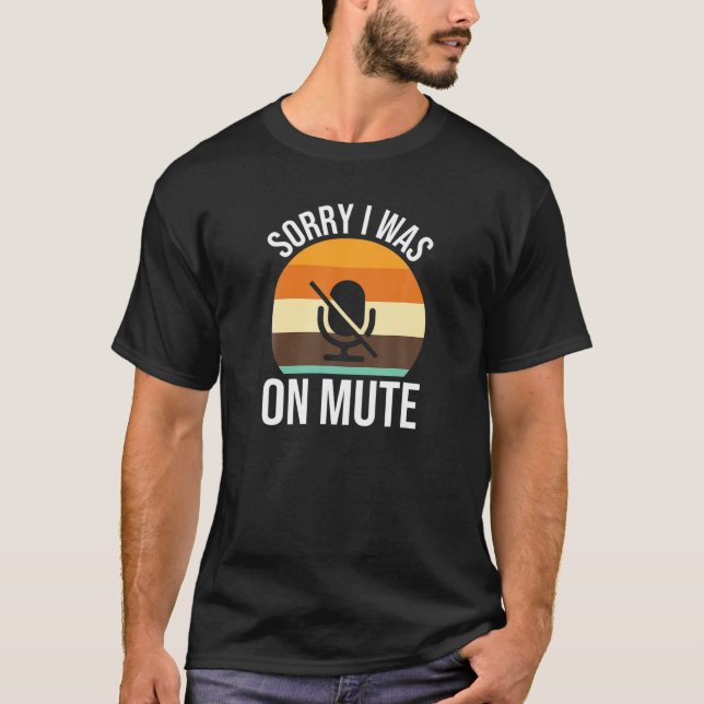 Camiseta Siento Haber Estado En Silencio Para Trabajar En E (Anverso)