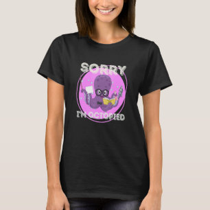 Camiseta Siento haber sido octopus Pun Marine Animals