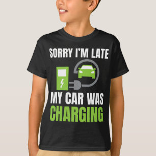 Camiseta Siento haber tardado en que mi auto estaba cargand