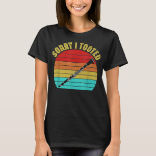Camiseta Siento Haber Tocado Al Jugador Clarinetista Funny 