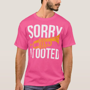 Camiseta Siento Haber Tocado Trumpet