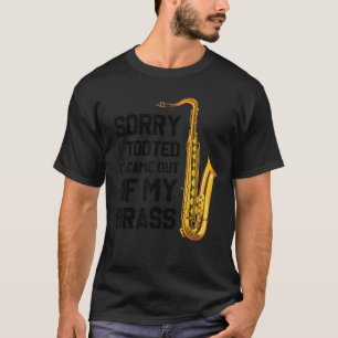 Camiseta Siento Haber Tomado De Mi Grass Funny Saxop