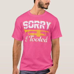 Camiseta Siento Haber Tomado Trumpet Marchando Band Player