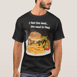 Camiseta Siento la necesidad... la necesidad de comer