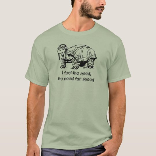 Camiseta ¡Siento la necesidad, la necesidad de la