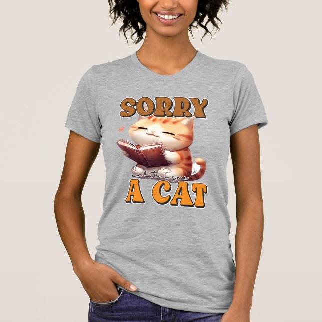 Camiseta Siento llegar tarde a ver a un gato. (Anverso)