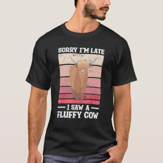 Camiseta Siento llegar tarde al ver unas vacas flúfadas