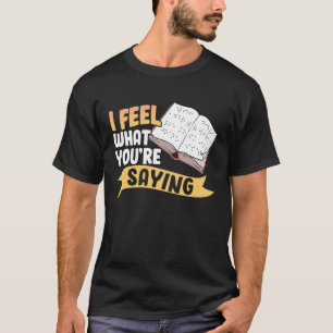 Camiseta Siento lo que estás visualmente alterado en Braill