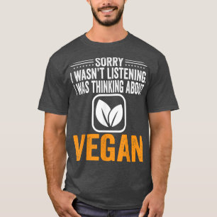 Camiseta Siento no haber escuchado, estaba pensando en Vega