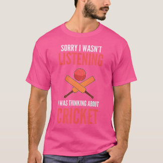 Camiseta Siento No Haber Escuchado Que Estaba Pensando En C