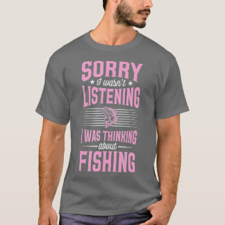 Camiseta Siento no haber escuchado que pensaba en pescado