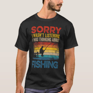 Camiseta Siento no haber escuchado que pensaba en pescado