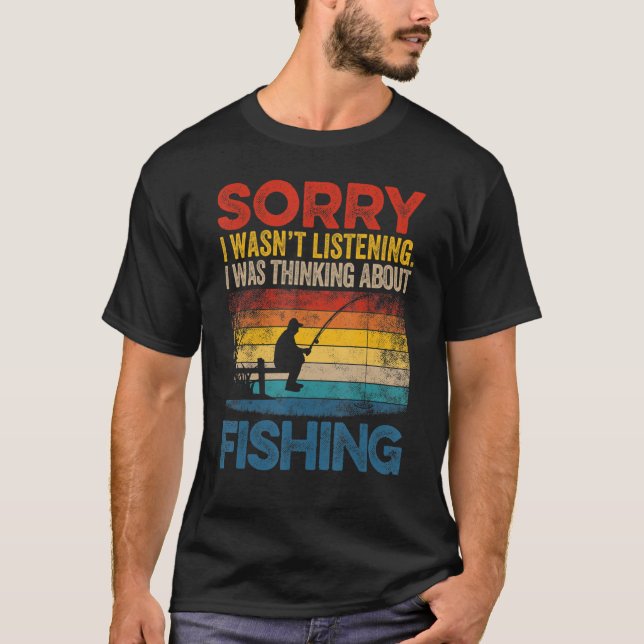 Camiseta Siento no haber escuchado que pensaba en pescado (Anverso)