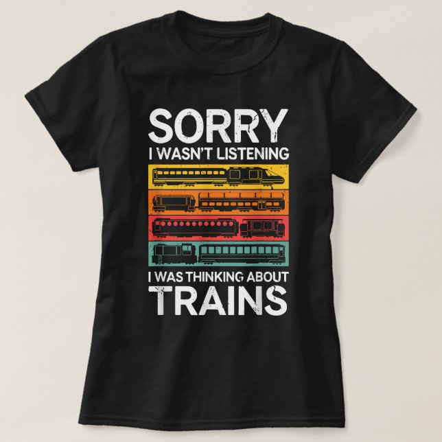 Camiseta Siento No Haber Escuchado Que Pensaba En Tren. (Diseño del anverso)