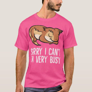 Camiseta Siento No Poder Estar Muy Ocupado Durmiendo.