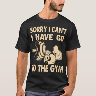 Camiseta Siento No Poder Ir A Gym Funny Fitnes