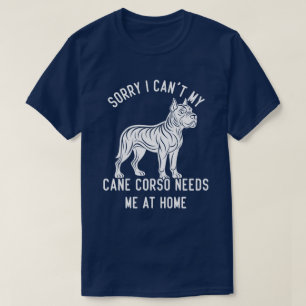 Camiseta Siento no poder mi bastón Corso me necesita en cas