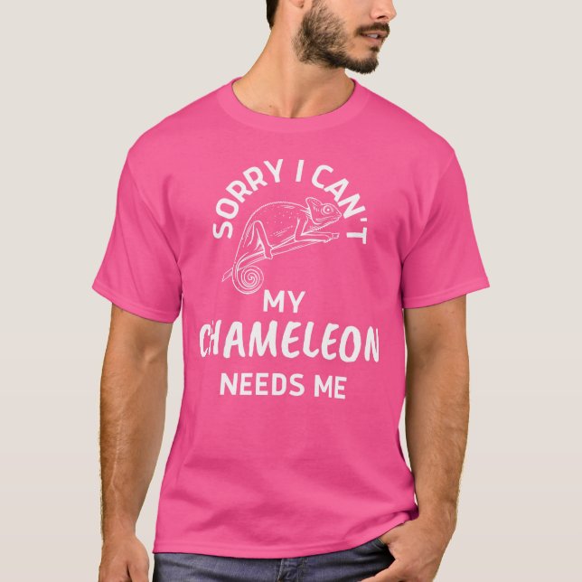 Camiseta Siento No Poder Mi Chameleon Me Necesita Divertido (Anverso)