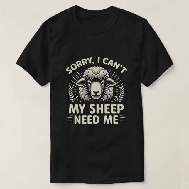 Camiseta Siento no poder que mi oveja me necesite (Diseño del anverso)
